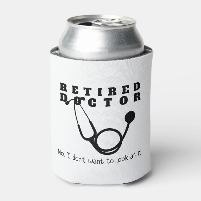 Rafraîchisseur Pour Canette Médecin à la retraite Stethoscope Sassy Funny Retr (Can devant)