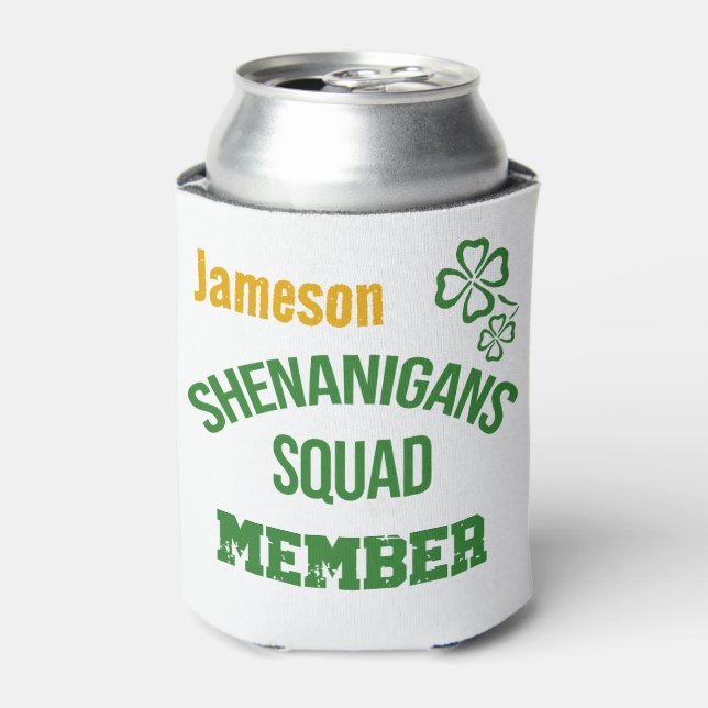 Rafraîchisseur Pour Canette Membre de l'équipe de Shenanigans (Can devant)
