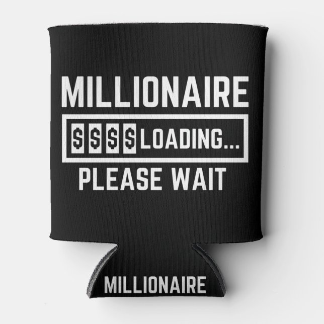 Rafraîchisseur Pour Canette Millionaire Chargement Veuillez Patienter (Devant)