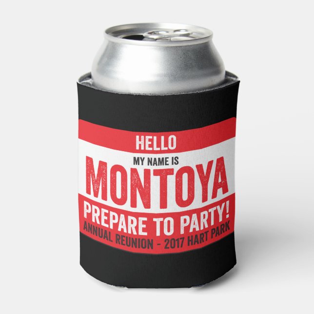 Rafraîchisseur Pour Canette Montoya Réunion 2017 - Préparez-vous à la fête! Ra (Can devant)