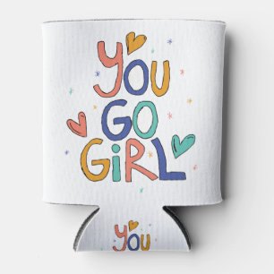 Rafraîchisseur Pour Canette Motivationnel Une fille Cool You Go Girl Clipart G
