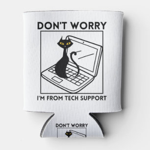 Rafraîchisseur Pour Canette Ne vous inquiétez pas, je suis du support techniqu