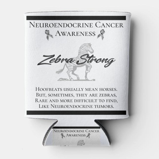 Rafraîchisseur Pour Canette Neuroendocrine Cancer Sensibilisation Zebra Fort (Devant)