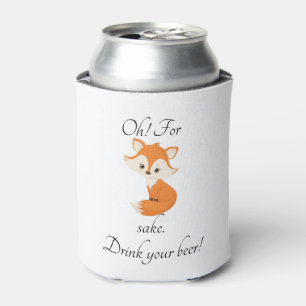 Rafraîchisseur Pour Canette Oh For Fox Sake Buvez Votre Bière