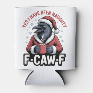 Rafraîchisseur Pour Canette Oui, j'ai été vilain F-Caw-F drôle de Noël