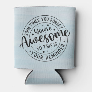 Rafraîchisseur Pour Canette Parfois Vous Oubliez Votre Super