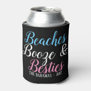 Rafraîchisseur Pour Canette Plages, boissons alcoolisées et Besties