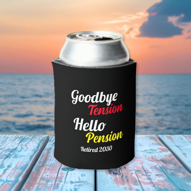 Rafraîchisseur Pour Canette Retraite Année Adieu Tension Bonjour Pension Gen X (Retired Year Goodbye Tension Hello Pension Gen X Can Cooler)