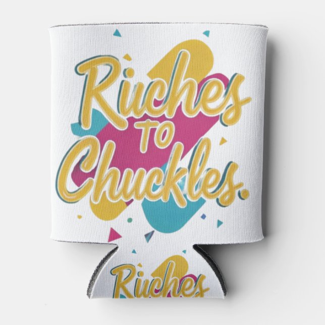 Rafraîchisseur Pour Canette Richesses Pour Chuckles (Devant)