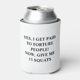 Rafraîchisseur Pour Canette Sarcastic Black Text Personal Trainer Humour