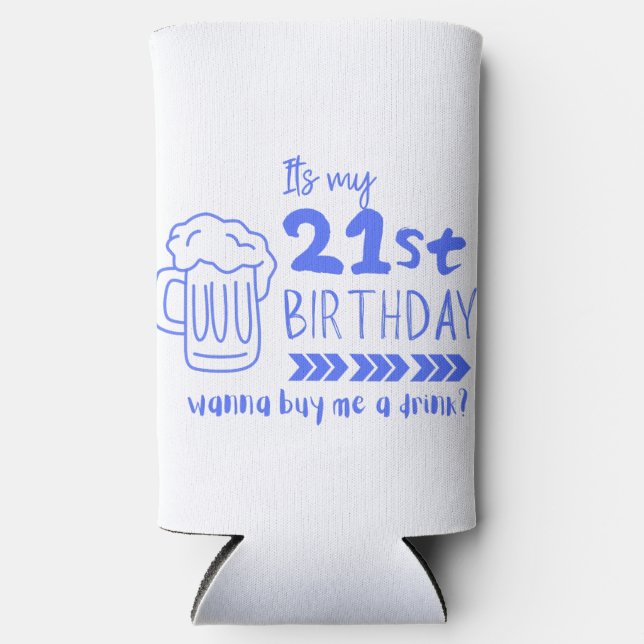 Rafraîchisseur Pour Canette Slim Cheers to 21! Time to Finally Drink Legally (Recto)