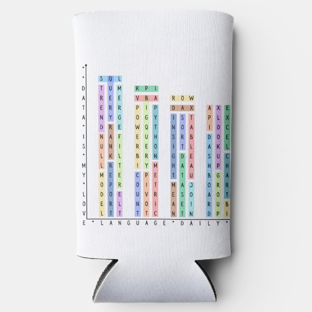 Rafraîchisseur Pour Canette Slim Data Is My Love - Analystes & Data Scientist (Recto)