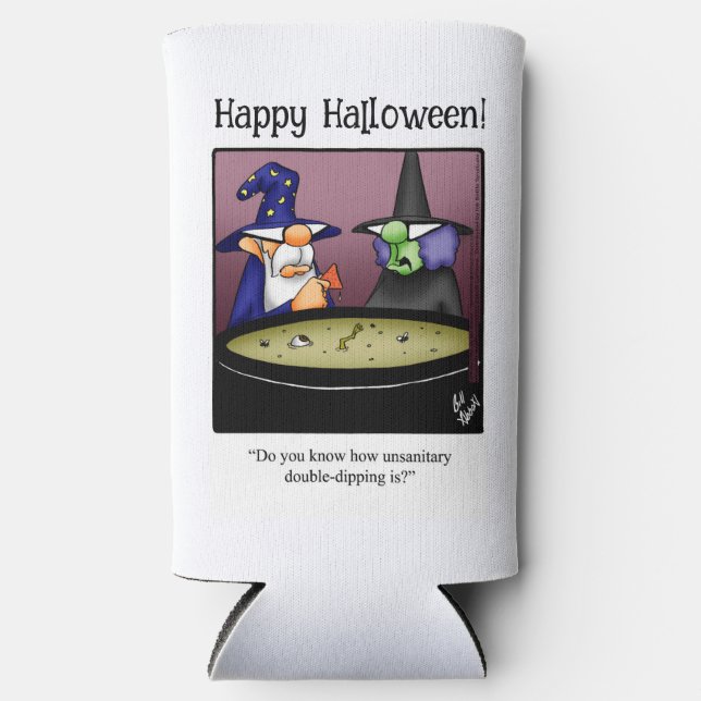 Rafraîchisseur Pour Canette Slim Drôle Halloween Humour peut refroidir cadeau (Recto)