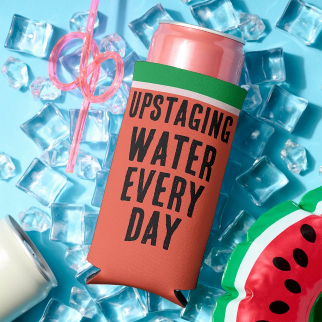 Rafraîchisseur Pour Canette Slim Eau Amusante Chaque Jour Watermelon Été (Été in situ)