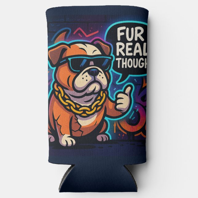 Rafraîchisseur Pour Canette Slim Fur Real Though (Recto)