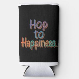 Rafraîchisseur Pour Canette Slim Hop to Happy