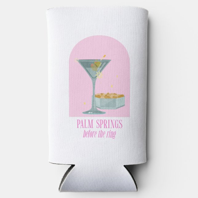 Rafraîchisseur Pour Canette Slim Palm Springs Bachelorette Can Cooler (Recto)
