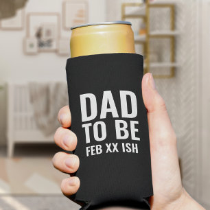Rafraîchisseur Pour Canette Slim Papa sera personnalisé Baby Date d'échéance Can Co