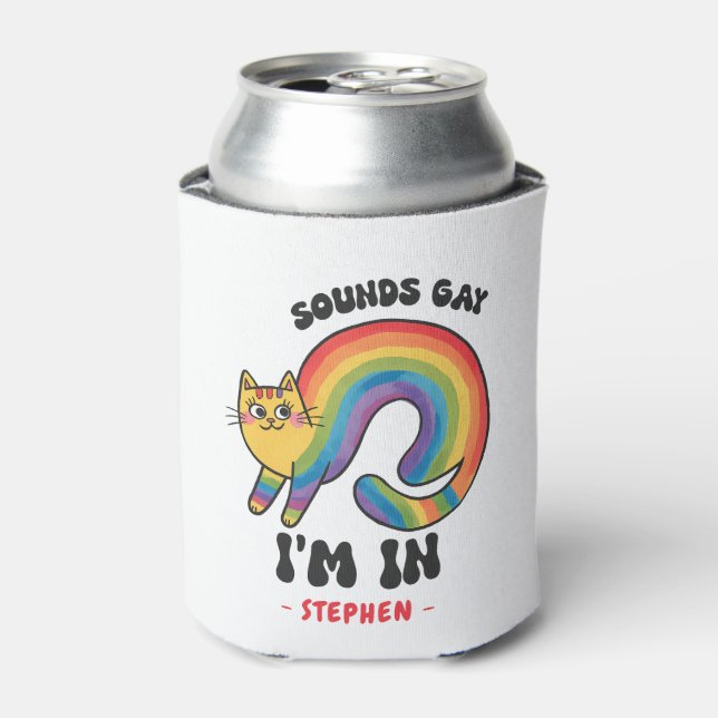 Rafraîchisseur Pour Canette Sounds Gay, I’m In - Rainbow Cat LGBTQ Pride (Can devant)