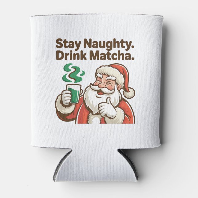 Rafraîchisseur Pour Canette Stay Naughty Drink Matcha Christmas Père Noël (Devant)