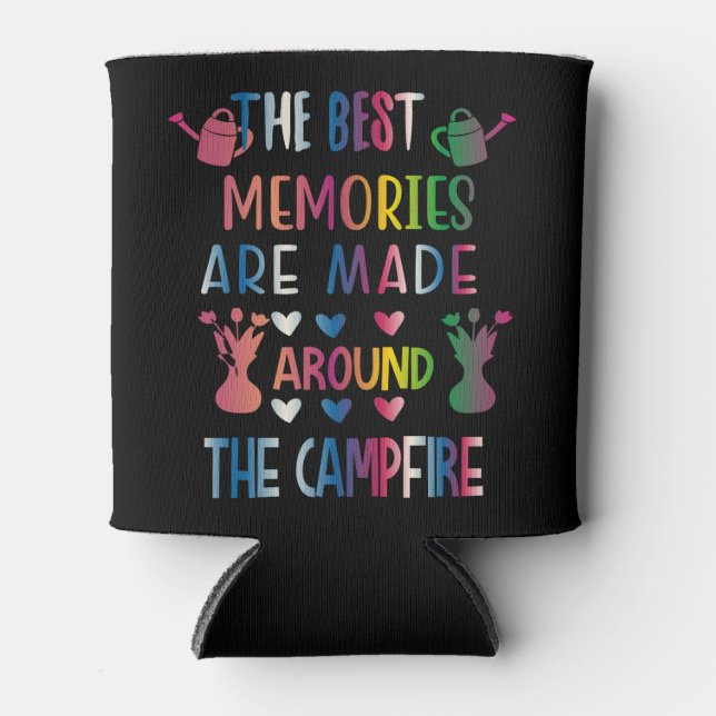 Rafraîchisseur Pour Canette The Best Memories Are Made Around The Campfire (Devant)
