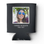 Votre photo et texte personnalisé peut refroidir