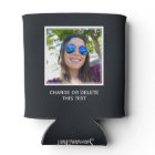 Votre photo et texte personnalisé peut refroidir