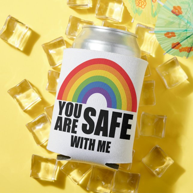 Rafraîchisseur Pour Canette Vous Êtes En Sécurité Avec Moi LGBTQ Rainbow Pride (Été in situ)