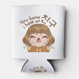 RAFRAÎCHISSEUR  POUR CANETTE VOUS SAVEZ QUE JE N'AI PAS 친 구 "AMI" CUTE FILLE PL
