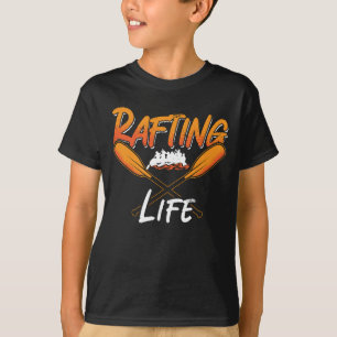 Rafting Life Raft Kayak Paddling Canoe Paddle T-Shirt