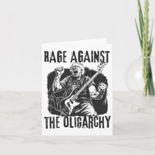 Rage Against Oligarchy Bernie Sanders Fight Protes Card