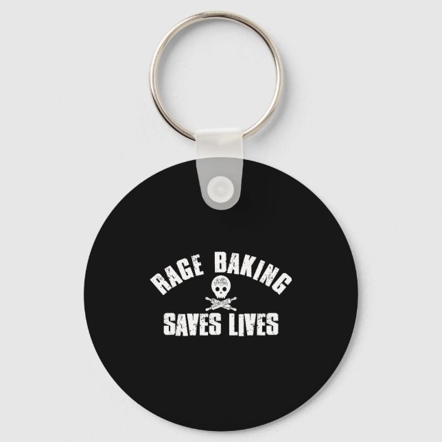 Rage Baking Saves Live Skull Funny Baker Cook Chef Keychain (Front)