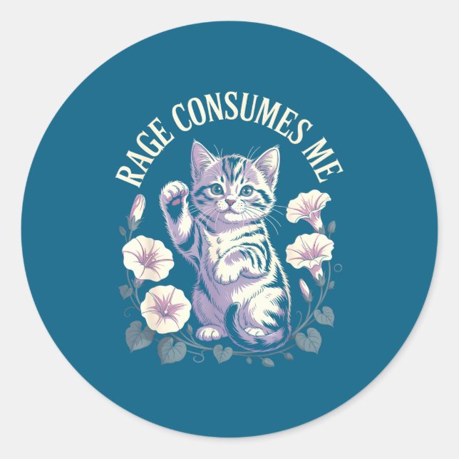 Rage Consumes Me Cute Kitten  Classic Round Sticker (Front)