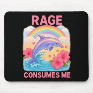 Rage Consumes Me Dolphin  Mouse Pad