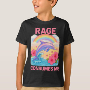 Rage Consumes Me Dolphin T-Shirt