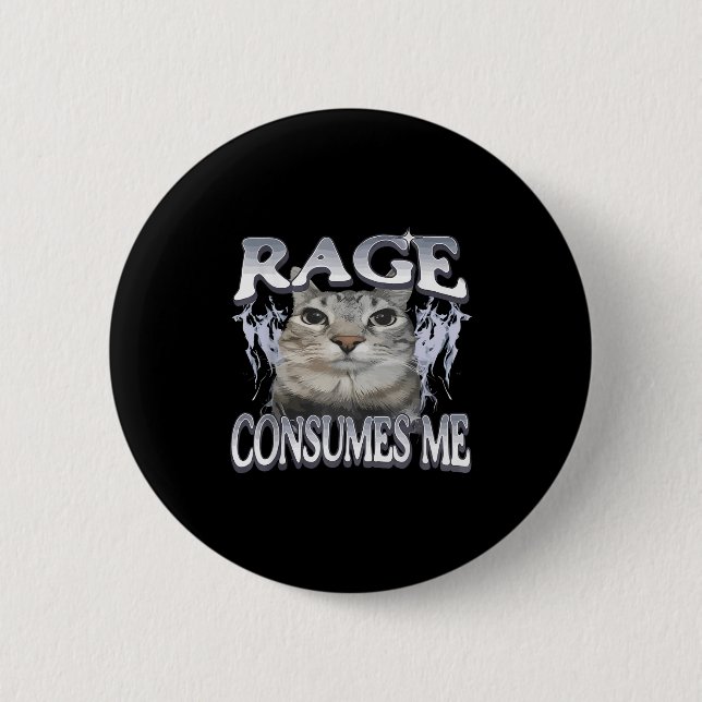 Rage Consumes Me Funny Silly Staring Cat Meme Wome 2 Inch Round Button (Front)