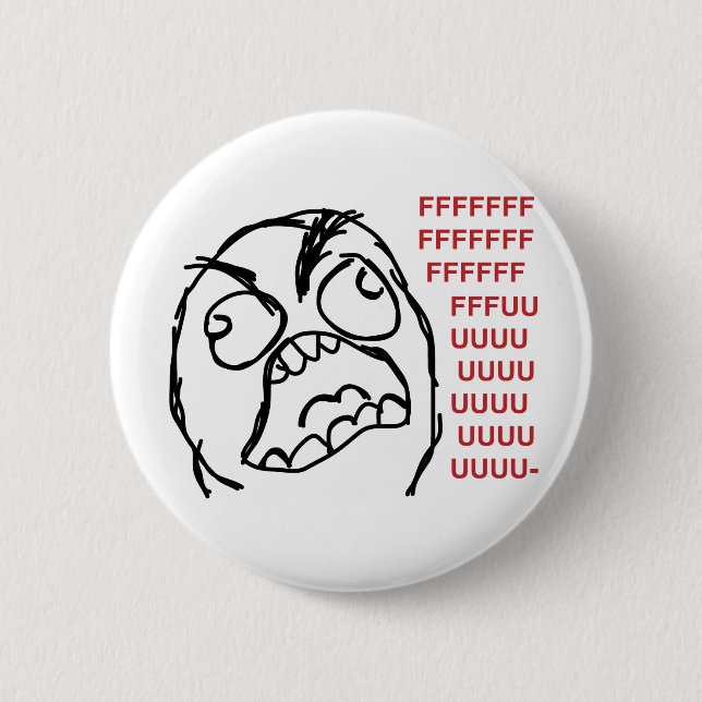 Rage guy fuuu fuuuu 2 inch round button (Front)