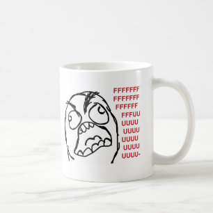 Rage guy fuuu fuuuu coffee mug