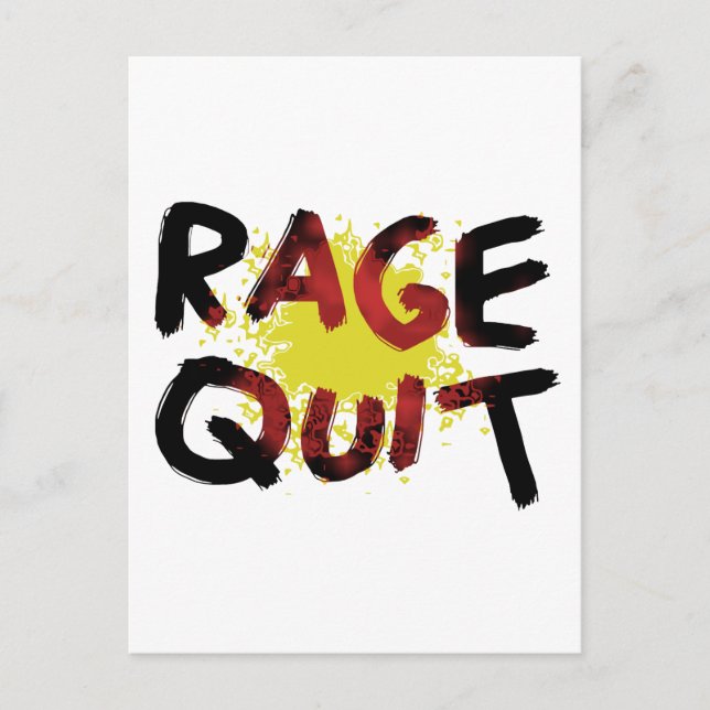 Rage Quit Postcard (Front)