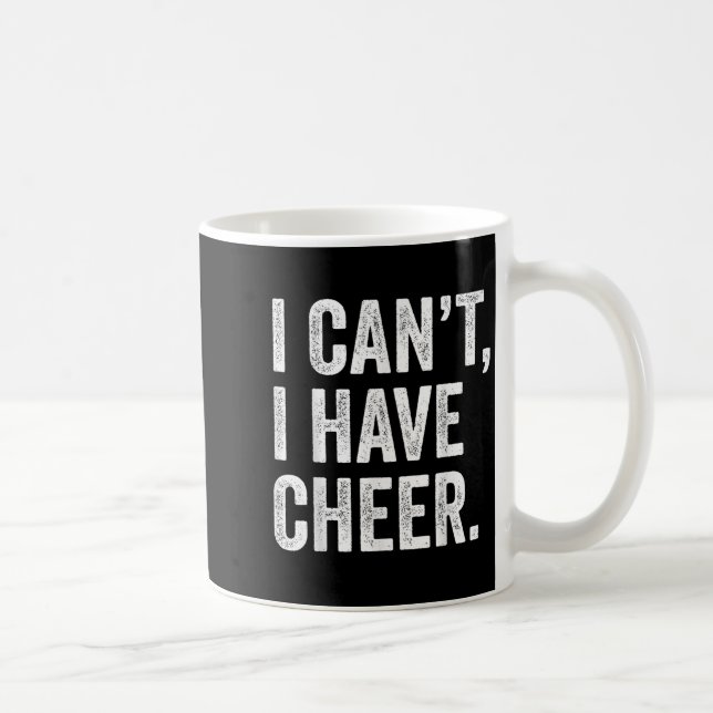 Rahiltees Co. I Can't I Have Cheer Cheerleader - B Coffee Mug (Right)