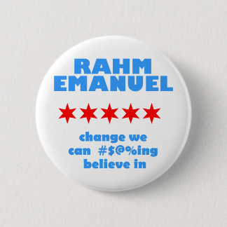 Rahm Emanuel for Mayor 2 Inch Round Button