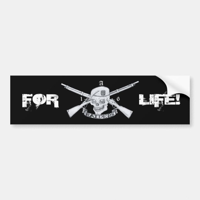 raiders, FOR, LIFE! Bumper Sticker (Front)