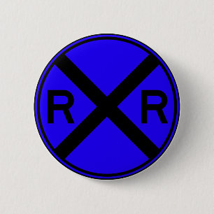 Railroad Crossing Warning Street Sign Train 2 Inch Round Button