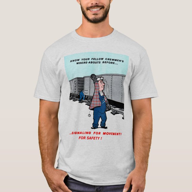 Railroad Safety Comes First Vintage T-Shirt (Front)