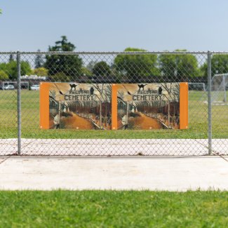 Rail's End Cemetery 2.5' x 8' Outdoor Banner
