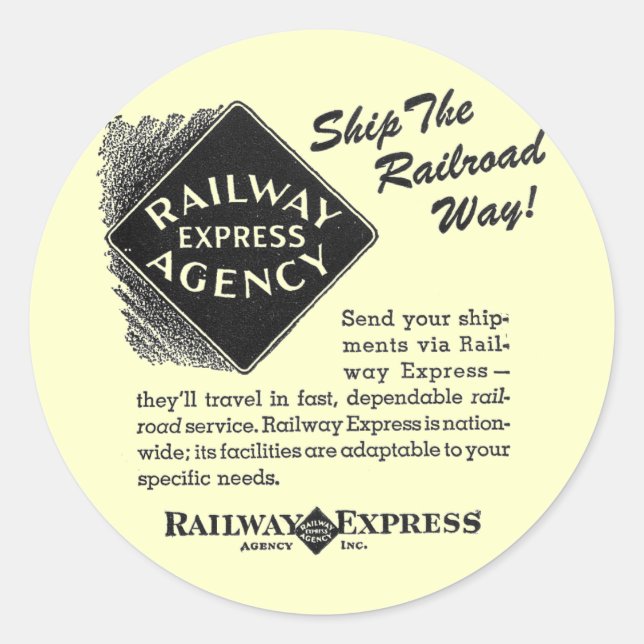 Railway Express - Ship The Railroad Way Classic Round Sticker (Front)