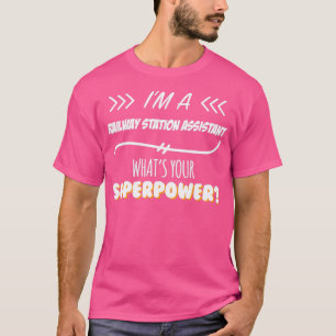 Railway Station Assistant Funny Superpower Slogan  T-Shirt