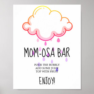 Rain Cloud Girl Baby Shower Mom-osa Sign