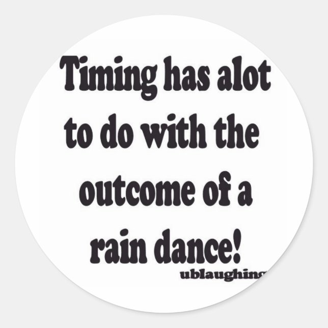 rain dance classic round sticker (Front)