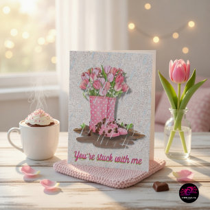 Rain or Shine You're Stuck With Me Thinking of You Card